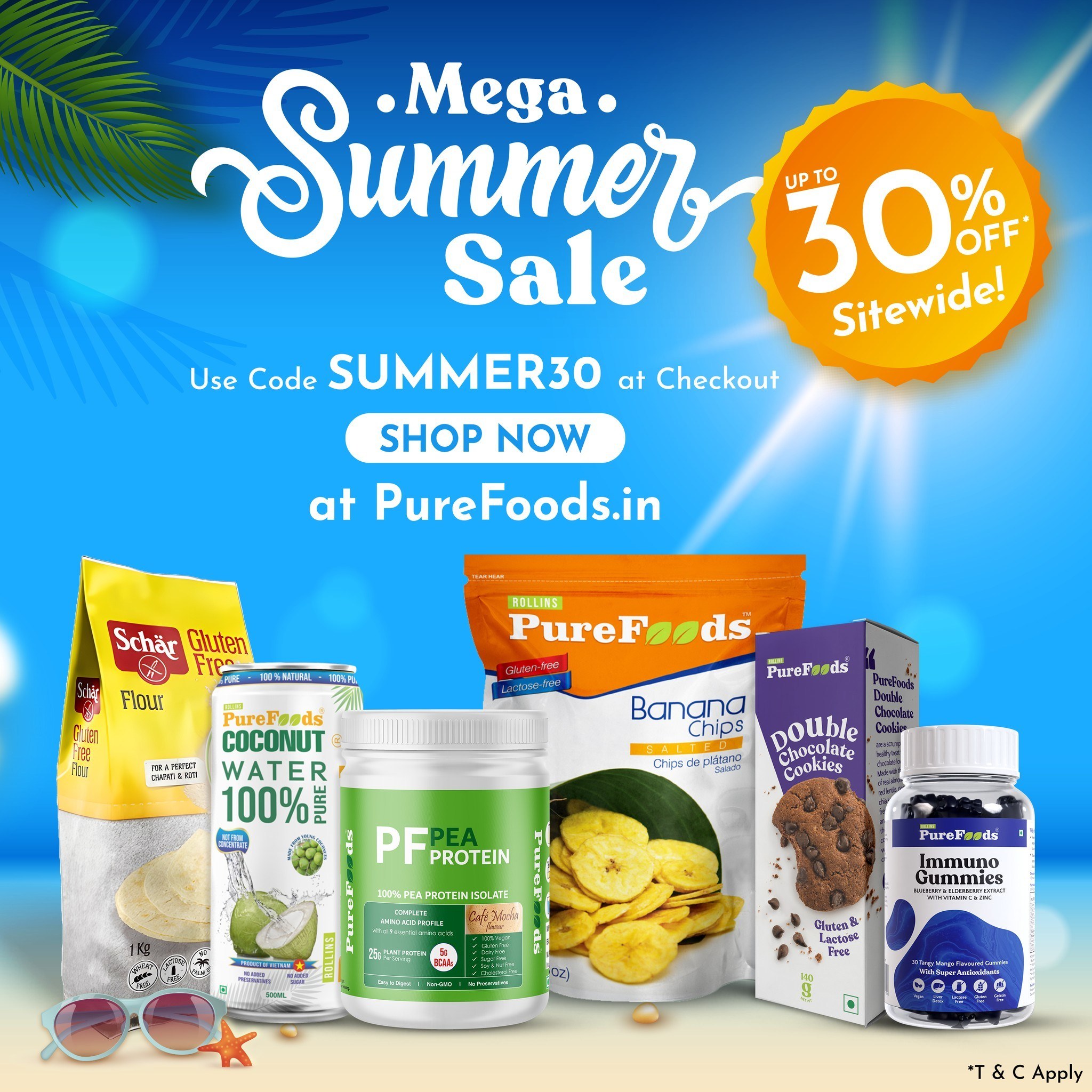 🌞🍉 PureFoods Mega Summer Sale is Now Live! Get Up to an Additional 30% OFF on your favorite Gluten-Free and Lactose-Free Delights! 🌻🍹

Beat the heat while satisfying your taste buds with PureFoods' wide range of great tasting and super healthy foods, drinks, and supplements! 🍽️🥥

🍉 Dive into a world of summer-y flavors! From mouthwatering Banana Chips to thirst-quenching Pure Coconut Water to deliciously healthy Vegan Protein Powder, we've got everything you need for a truly wholesome summer! 🌿✨

🌞☀️ Don't miss out on the hottest deals of the season on PureFoods products! Visit www.PureFoods.in today and use code SUMMER30 at checkout to enjoy an EXTRA 30% discount on your order! 💸

Get ready to savor the summer breeze without worrying about your health. Hurry along, this sizzling offer won't last forever! 🔥🏃‍♀️

#PureFoods #SummerSale #GlutenFree #LactoseFree #HealthyLiving #TasteofSummer #summer #summervibes #summerstyle #summercollection #sale #SaleAlert #salesalesale #sales #vegan #veganlife #veganfood #vegansofig #veganindia #veganindian #veganindianfood #glutenfreelife #glutenfreefood #glutenfreeindia #glutenfreeindian #glutenfreeindianfood #lactosefreeindia